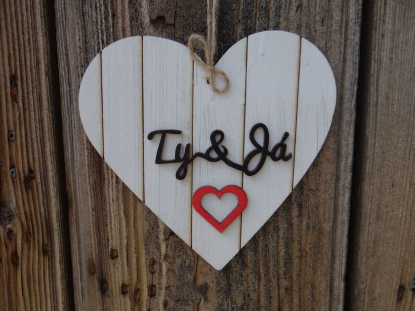 Srdce dřevěné s nápisem "Ty a Já"